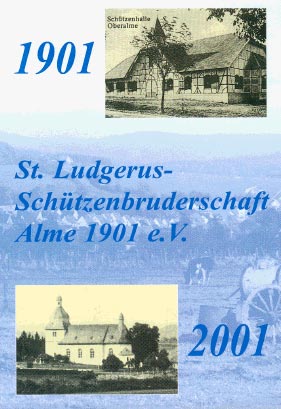 Die Chronik zum 100. Geburtstag der St. Ludgerus Schützenbruderschaft